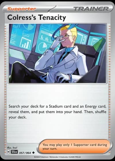 Colress's Tenacity #057/64 — Shrouded Fable
