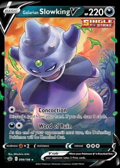 Galarian Slowking V #99/198 — Chilling Reign