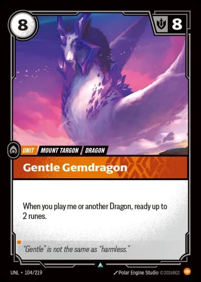 Gentle Gemdragon #104/308 — Unleashed