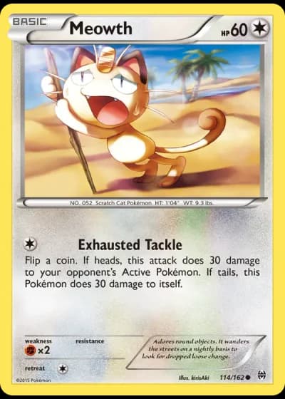 Meowth #114/162 — BREAKthrough