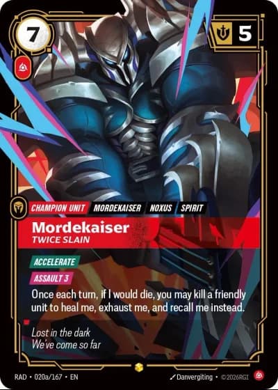 Mordekaiser, Twice Slain #020a/189 — Radiance