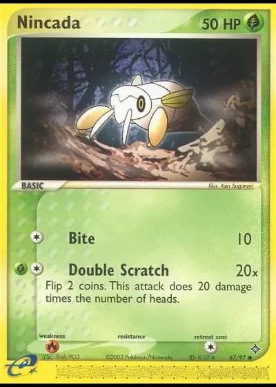 Nincada #67/97 — EX Drago