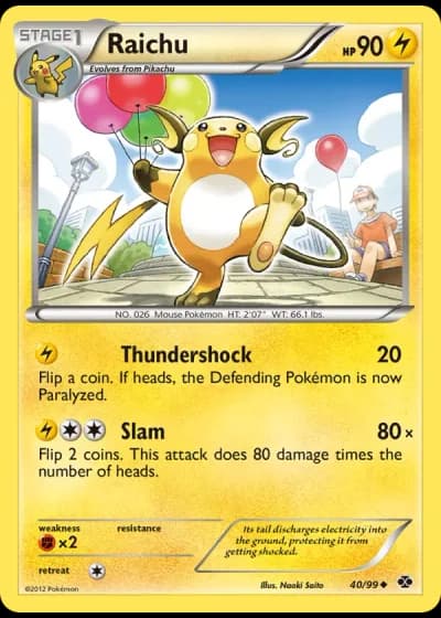 Raichu #40/99 — Next Destinies