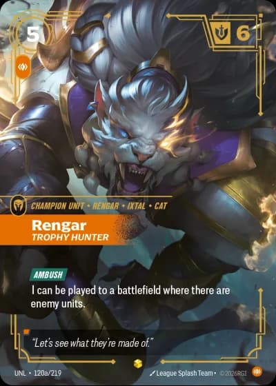 Rengar, Trophy Hunter #120a/308 — Unleashed
