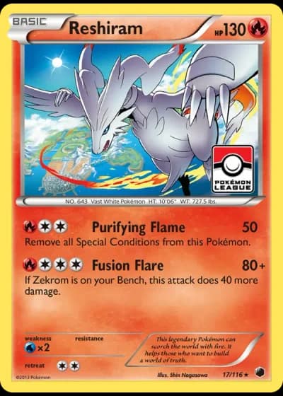 Reshiram #17/116 — Plasma Freeze