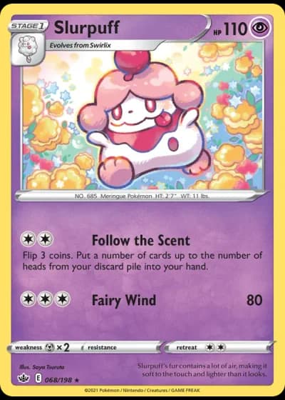 Slurpuff #68/198 — Chilling Reign