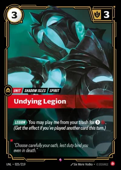 Undying Legion #025/308 — Unleashed