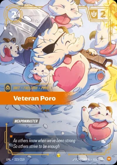 Veteran Poro #223/308 — Unleashed