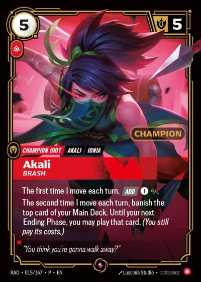 Akali, Brash (Radiance November 2026 Summoner Skirmish Champion Promo) rad-015-p2