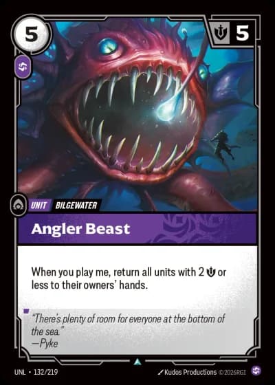 Angler Beast #132/308 — Unleashed