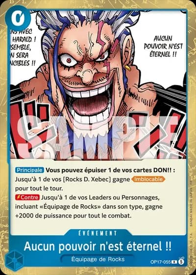 Aucun pouvoir n'est éternel !! (OP17-055) — Les Guerriers les Plus Puissants au Monde (OP17)