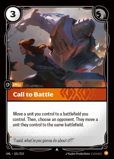 Call to Battle #101/308 — Unleashed
