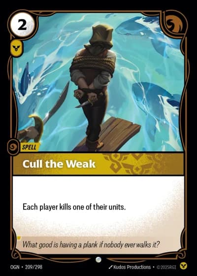 Cull the Weak #209/352 — Origins