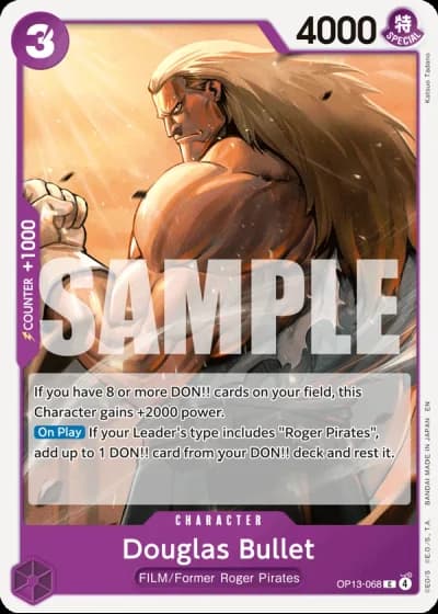 Douglas Bullet (OP13-068) — Carrying on His Will (OP13)