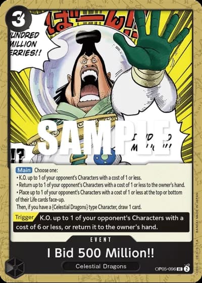 I Bid 500 Million!! (OP05-096) — Awakening of the New Era (OP05)