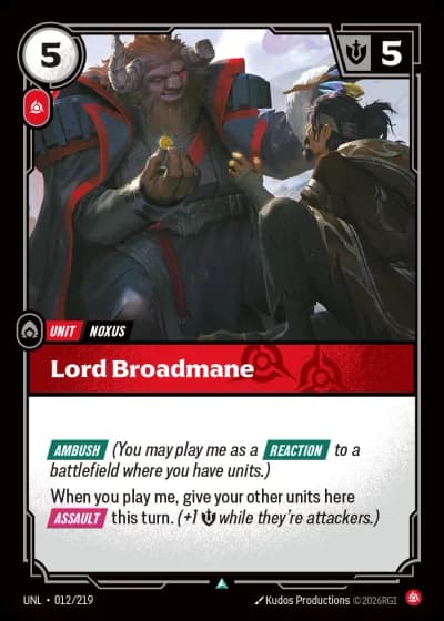 Lord Broadmane #012/308 — Unleashed