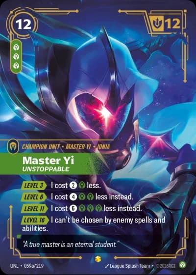 Master Yi, Unstoppable #059a/308 — Unleashed