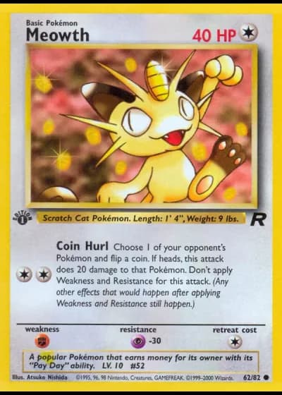 Meowth (1ª Edizione) #62/82 — Team Rocket (1ª Edizione)
