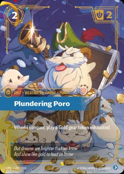 Plundering Poro #222/308 — Unleashed