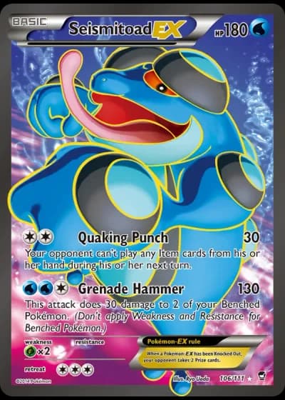 Seismitoad EX #106 — Furious Fists