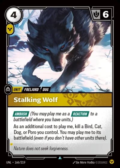 Stalking Wolf #166/308 — Unleashed