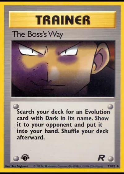 The Boss's Way (1st Edition) #73/82 — Team Rocket (1st Edition)