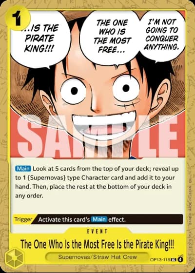 The One Who Is the Most Free Is the Pirate King!!! (OP13-116) — Carrying on His Will (OP13)