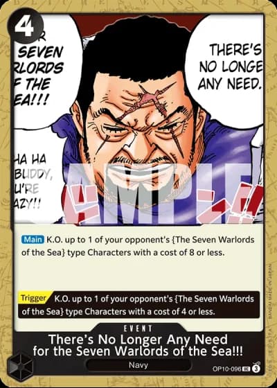 There’s No Longer Any Need for the Seven Warlords of the Sea!!! (OP10-096) — Royal Blood (OP10)