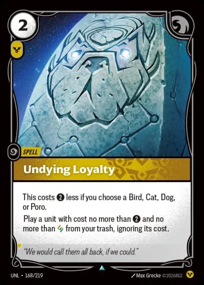 Undying Loyalty #168/308 — Unleashed