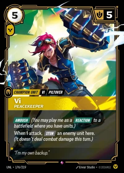 Vi, Peacekeeper #176/308 — Unleashed