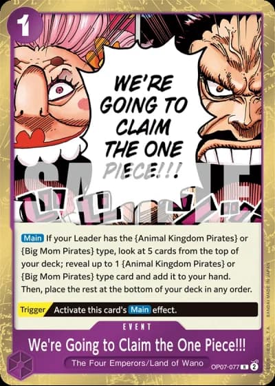 We're Going to Claim the One Piece!!! (OP07-077) — 500 Years in the Future (OP07)