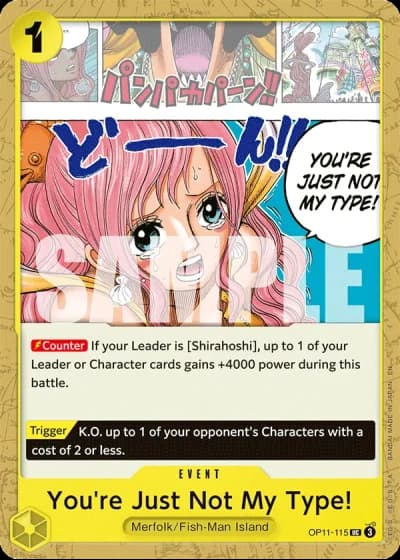 You're Just Not My Type! (OP11-115) — A Fist of Divine Speed (OP11)