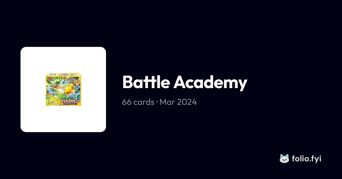 Battle Academy (Japanese) Card List (SVI) – 66 Cards & Prices