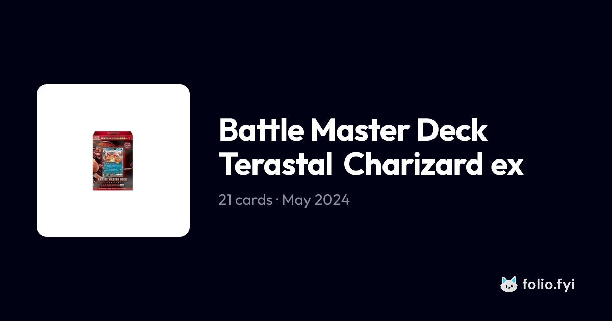 Battle Master Deck Terastal Charizard ex (Japanese) Card List (SVJL ...