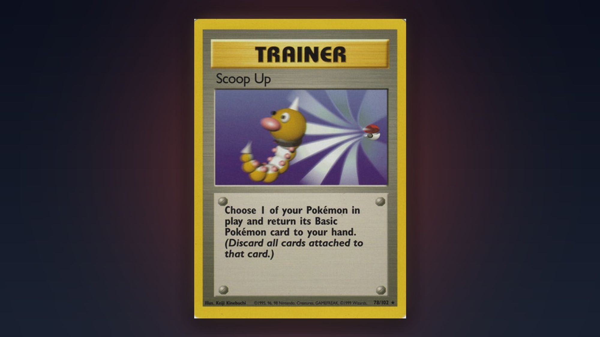 Scoop Up, Base Set 78/102: a 3D-rendered Weedle sucked backward into a Poké Ball