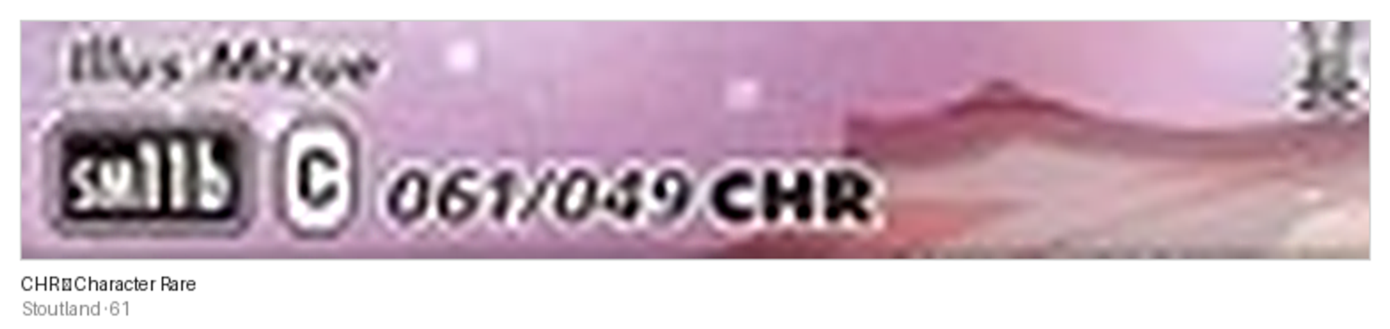 Zoom : 061/049 suivi du code CHR, pour Character Rare