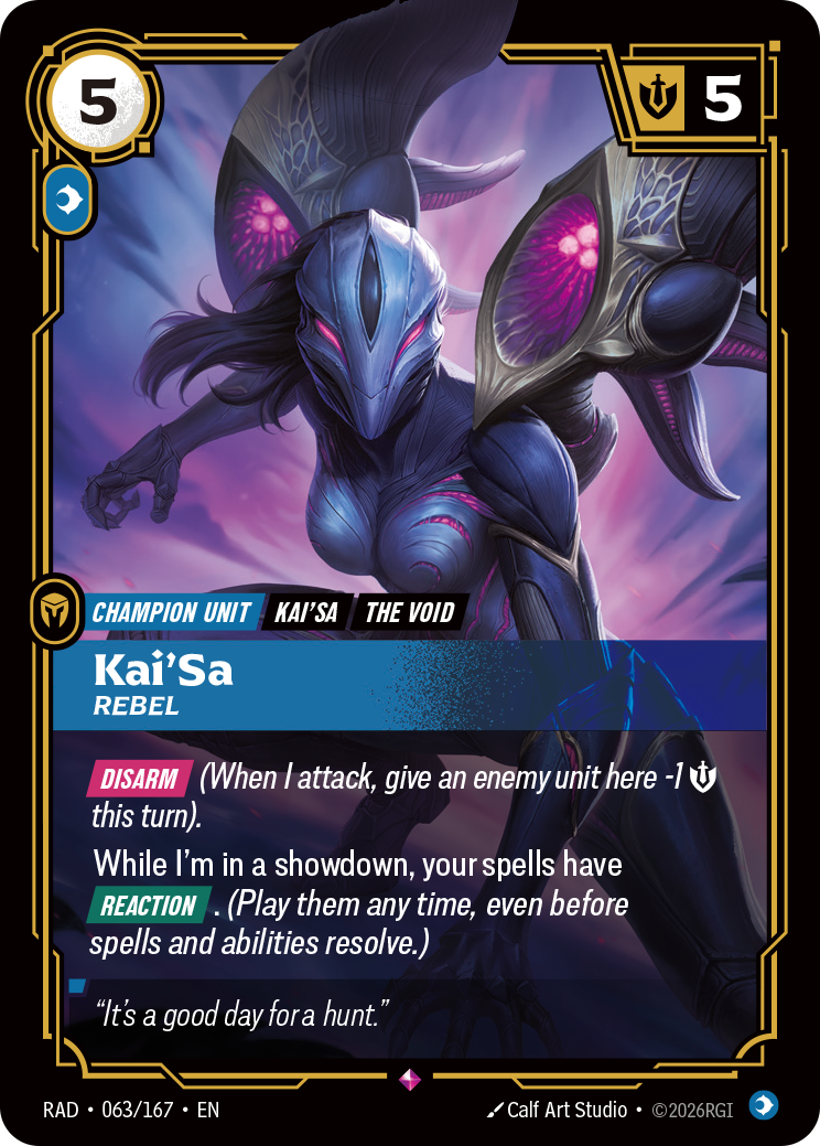 Kai'Sa, Rebel, a 5-Energy, 5-Might Mind champion unit with Disarm.