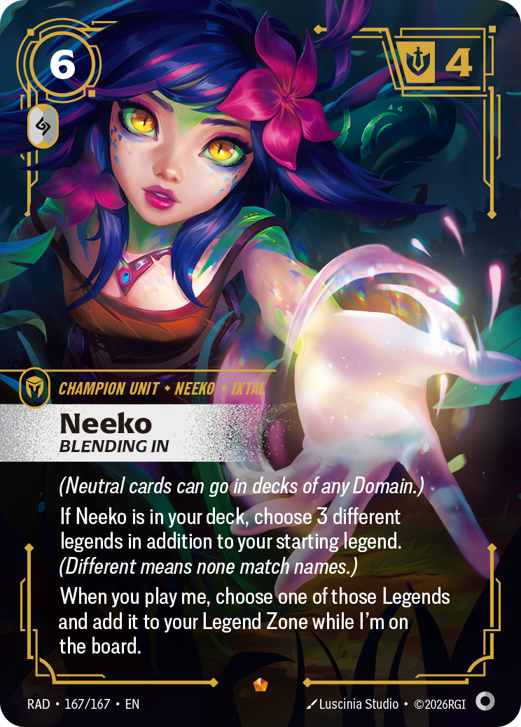 Neeko, Blending In, a 6-Energy, 4-Might champion unit with the gray name banner of a neutral card.