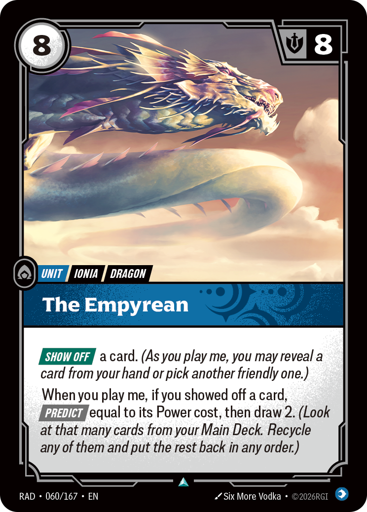 The Empyrean, an 8-Energy, 8-Might Mind dragon unit with Show Off.
