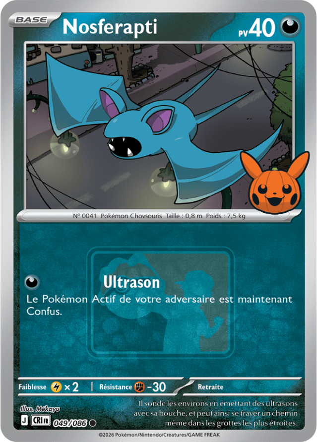 Carte promo Pokéween 2026 Nosferapti 049/086 de Chaos Ascendant, en français, avec le tampon Pikachu citrouille orange en bas à droite de l'illustration et le logo Play! Pokémon derrière le texte d'attaque.
