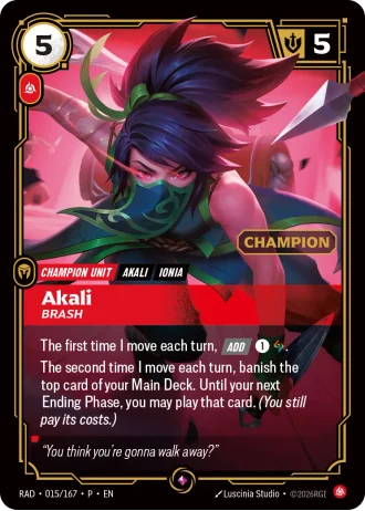 Akali, Brash (Radiance November 2026 Summoner Skirmish Champion Promo) #015-P2 — Promotional Cards