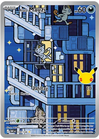 Alola-Mauzi #139/128 — 30 Jahre
