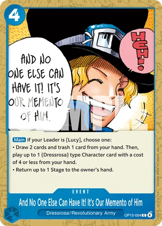 And No One Else Can Have It! It's Our Memento of Him (OP15-054) — Adventure on Kami's Island (OP15-EB04)