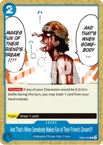 And That's When Somebody Makes Fun of Their Friend's Dream!!!! (EB02-030) — Anime 25th Collection (EB02)