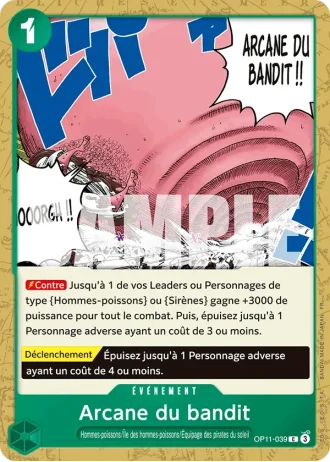 Arcane du bandit (OP11-039) — Des Poings Vifs Comme l'Éclair (OP11)