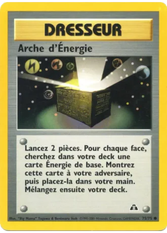 Arche d'Énergie #75/75 — Neo Discovery