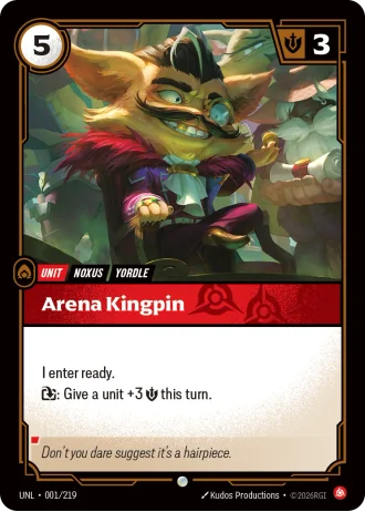 Arena Kingpin #001/219 — Unleashed