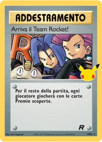 Arriva il Team Rocket! #15/82 — Collezione Classica (Celebrazioni)