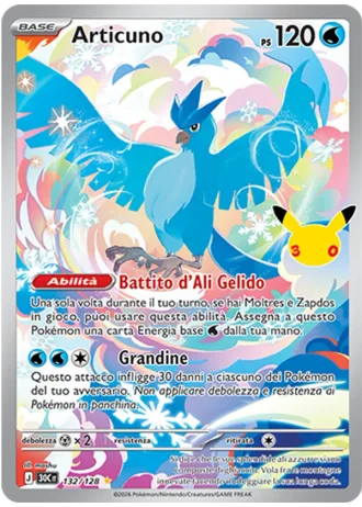 Articuno #132/128 — 30° Anniversario