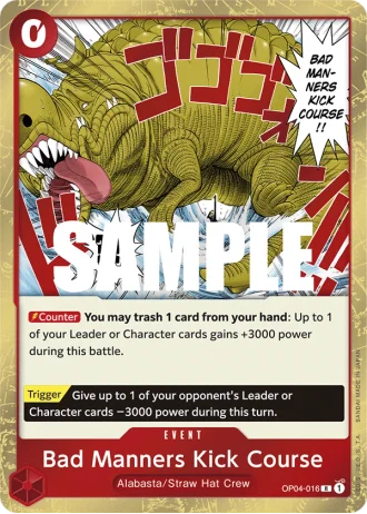 Bad Manners Kick Course (OP04-016) — Kingdoms of Intrigue (OP04)
